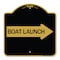 Signmission Boat Launch With Right Arrow, Black & Gold Aluminum Architectural Sign, 18" x 18", BG-1818-24405 A-DES-BG-1818-24405 - alternate 1